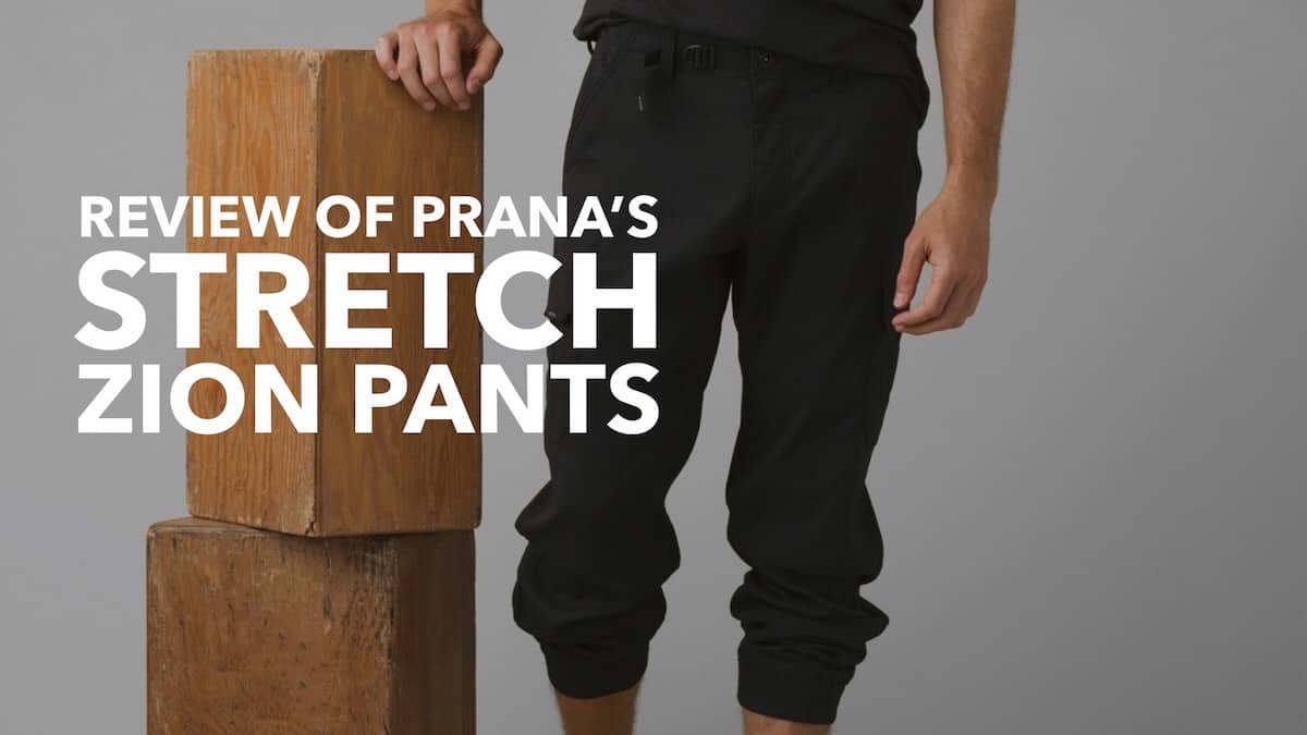 Prana Stretch Zion Hiking Pants Review 